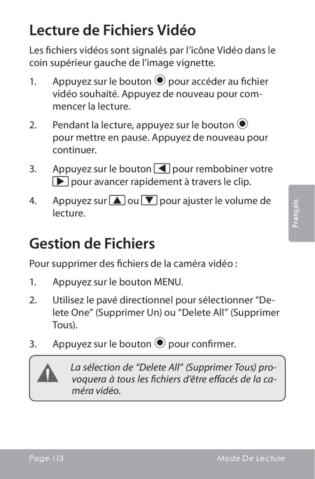 COBY electronic CAM5000 Lecture de Fichiers Vidéo, Gestion de Fichiers, Appuyez sur ou pour ajuster le volume de lecture 