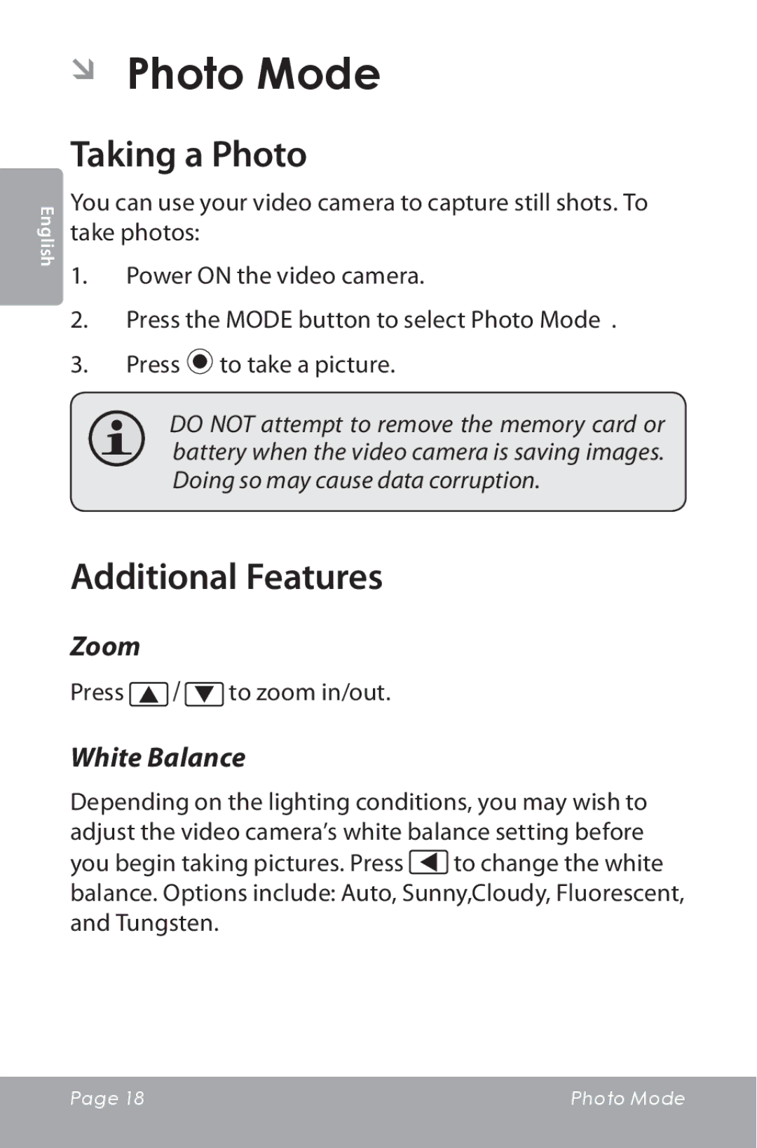 COBY electronic CAM5000 instruction manual ÂÂ Photo Mode, Taking a Photo, Press / to zoom in/out 