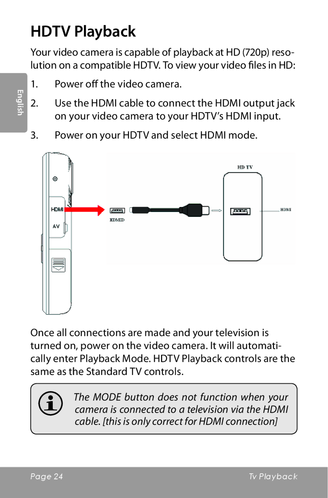 COBY electronic CAM5000 instruction manual Hdtv Playback, Power off the video camera 