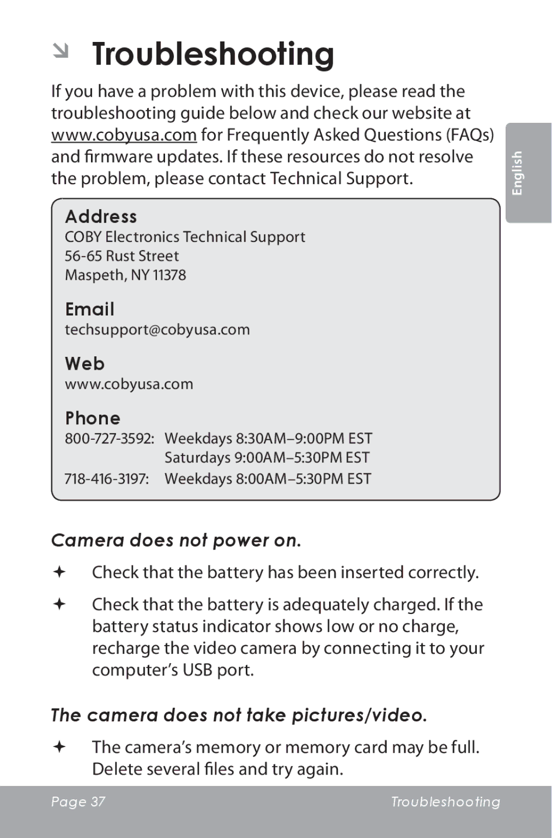 COBY electronic CAM5000 ÂÂ Troubleshooting, Camera does not power on, Camera does not take pictures/video 