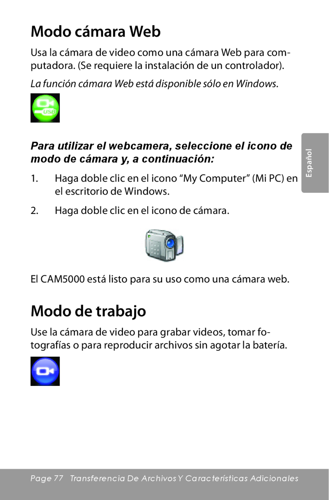 COBY electronic CAM5000 instruction manual Modo cámara Web, Modo de trabajo 