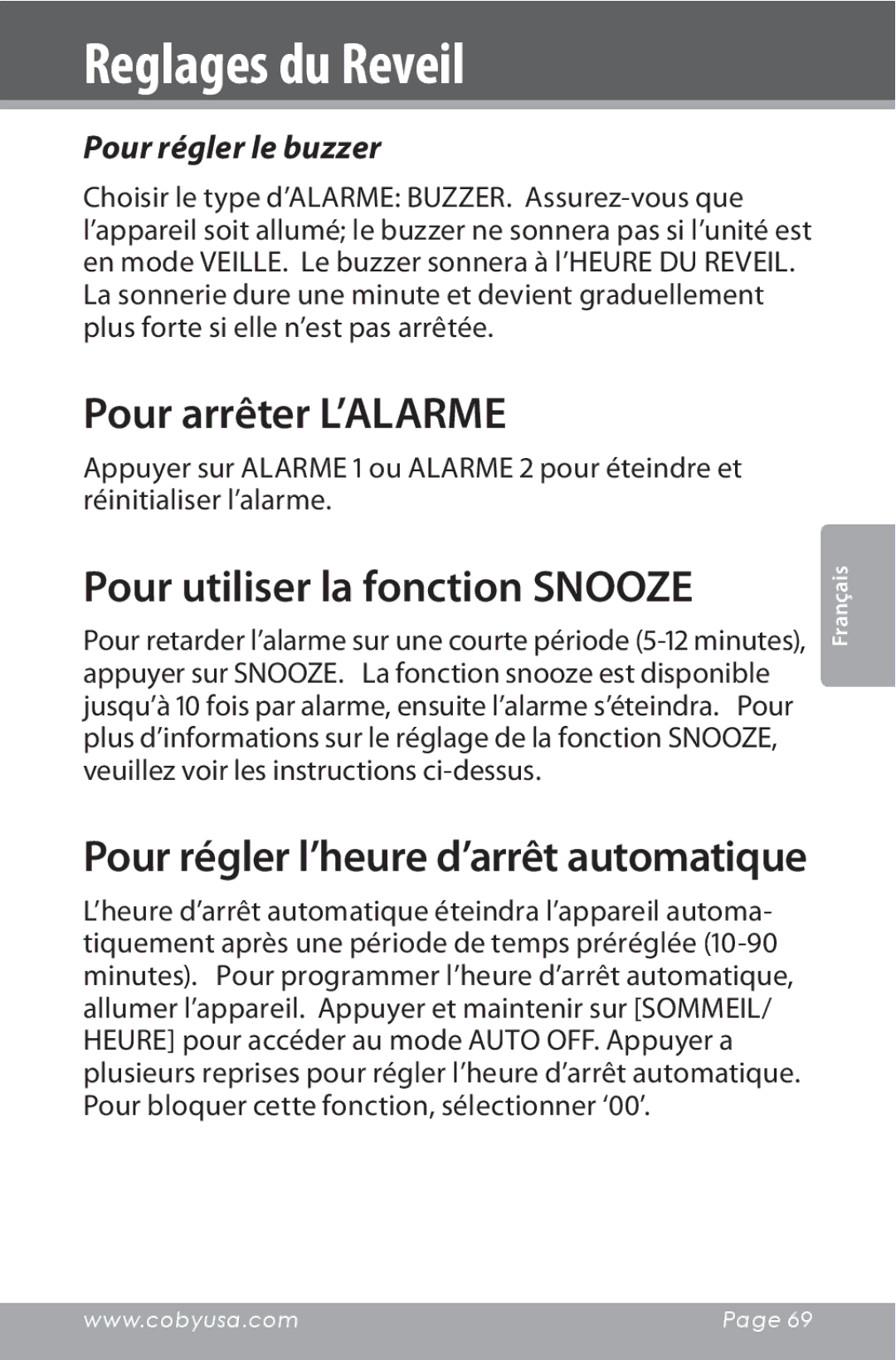 COBY electronic CSMP160 Pour arrêter L’ALARME, Pour utiliser la fonction Snooze, Pour régler l’heure d’arrêt automatique 