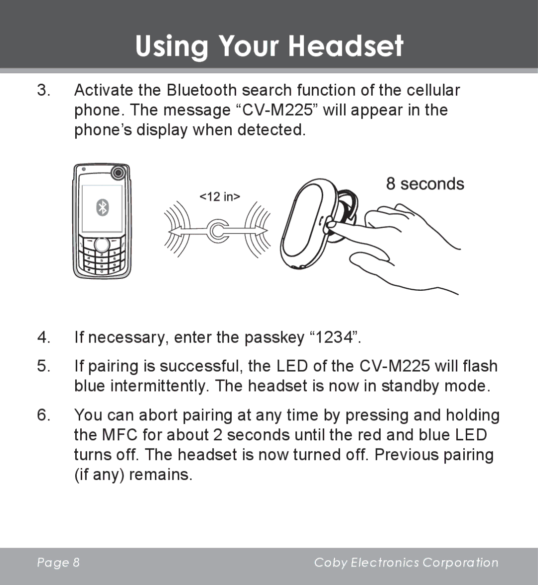 COBY electronic CV-M225 instruction manual Using Your Headset 