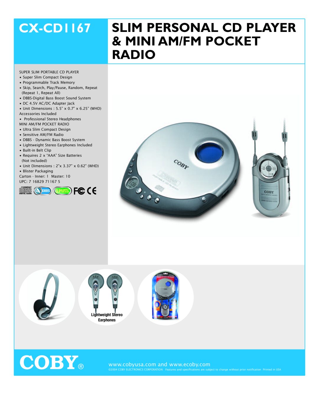COBY electronic specifications Coby, CX-CD1167 SLIM PERSONAL CD PLAYER, Mini Am/Fm Pocket Radio 
