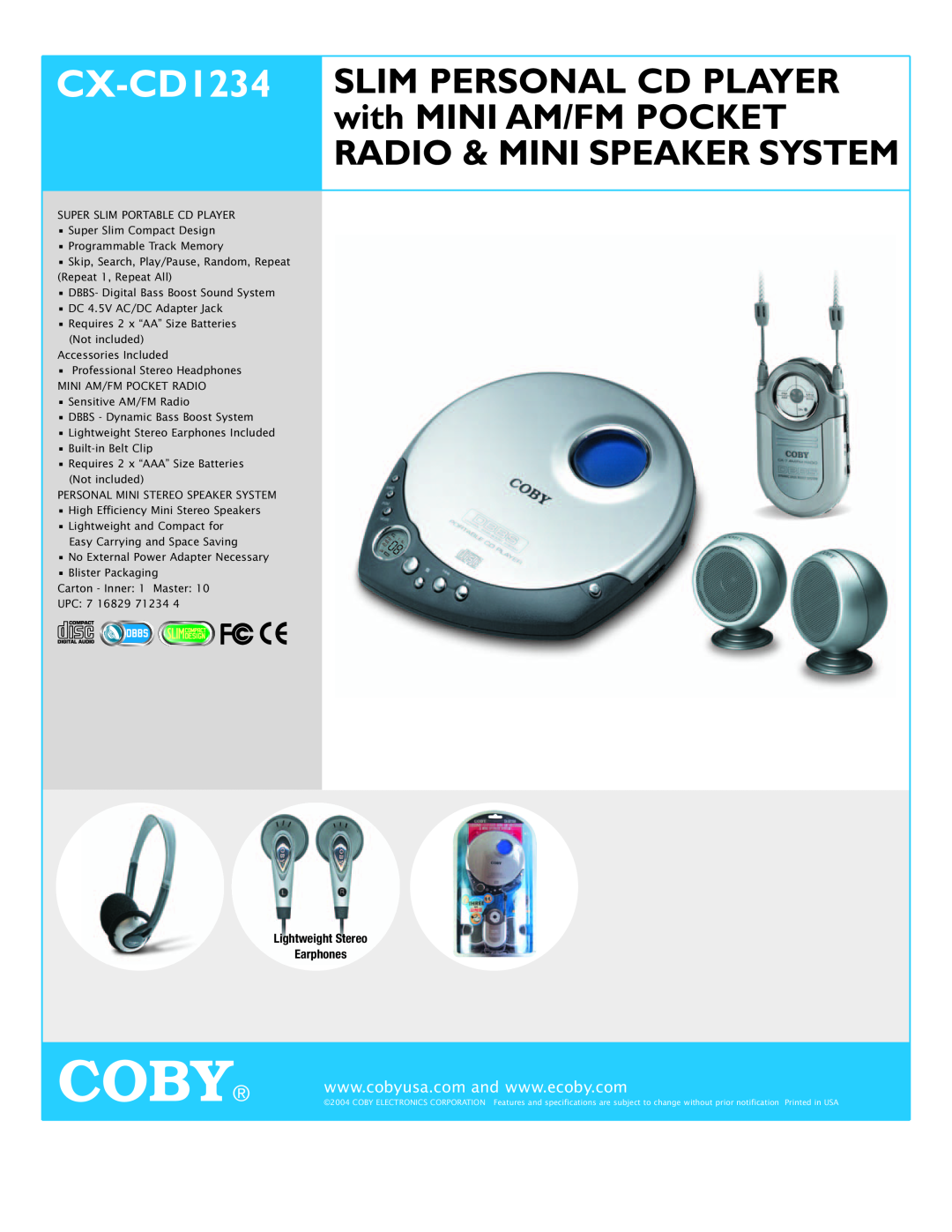 COBY electronic CX-CD1234 specifications Coby, Radio & Mini Speaker System, Lightweight Stereo Earphones 