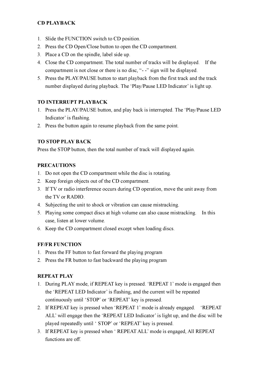 COBY electronic CX-CD400 CD Playback, To Interrupt Playback, To Stop Play Back, Precautions, FF/FR Function, Repeat Play 