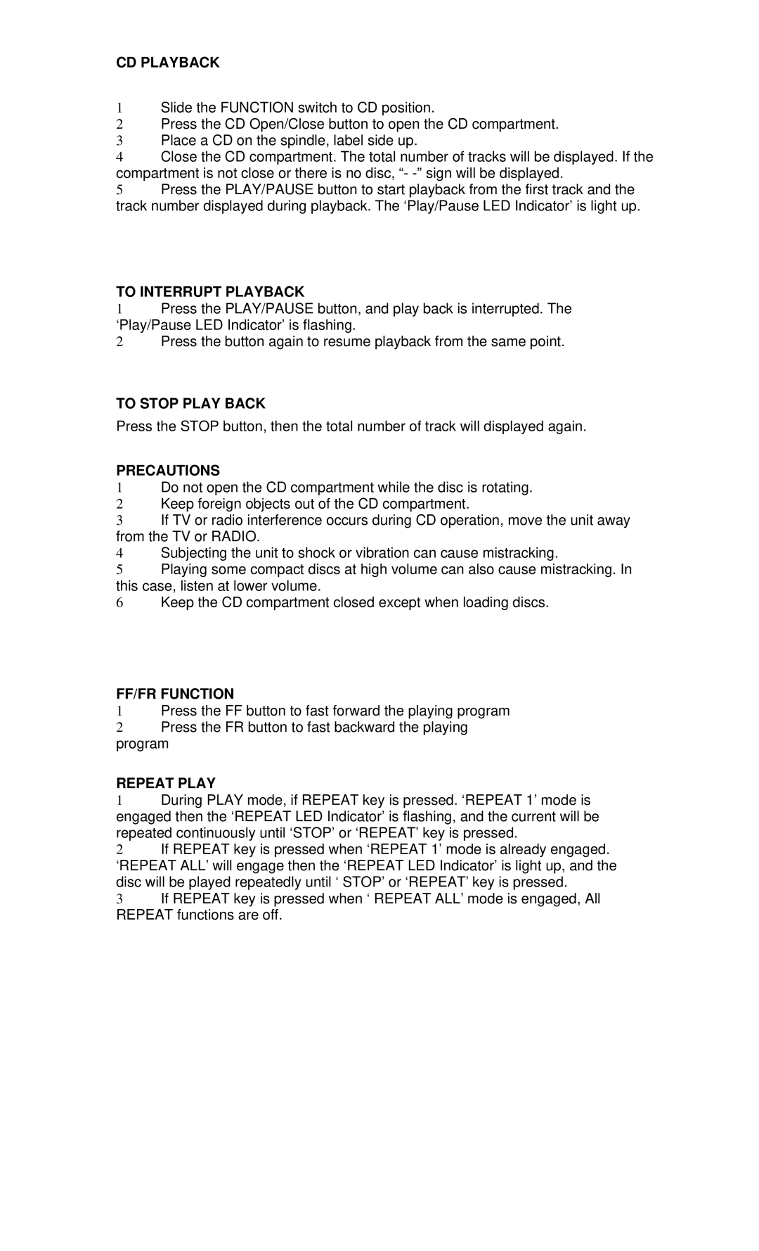 COBY electronic CX-CD400 CD Playback, To Interrupt Playback, To Stop Play Back, Precautions, FF/FR Function, Repeat Play 
