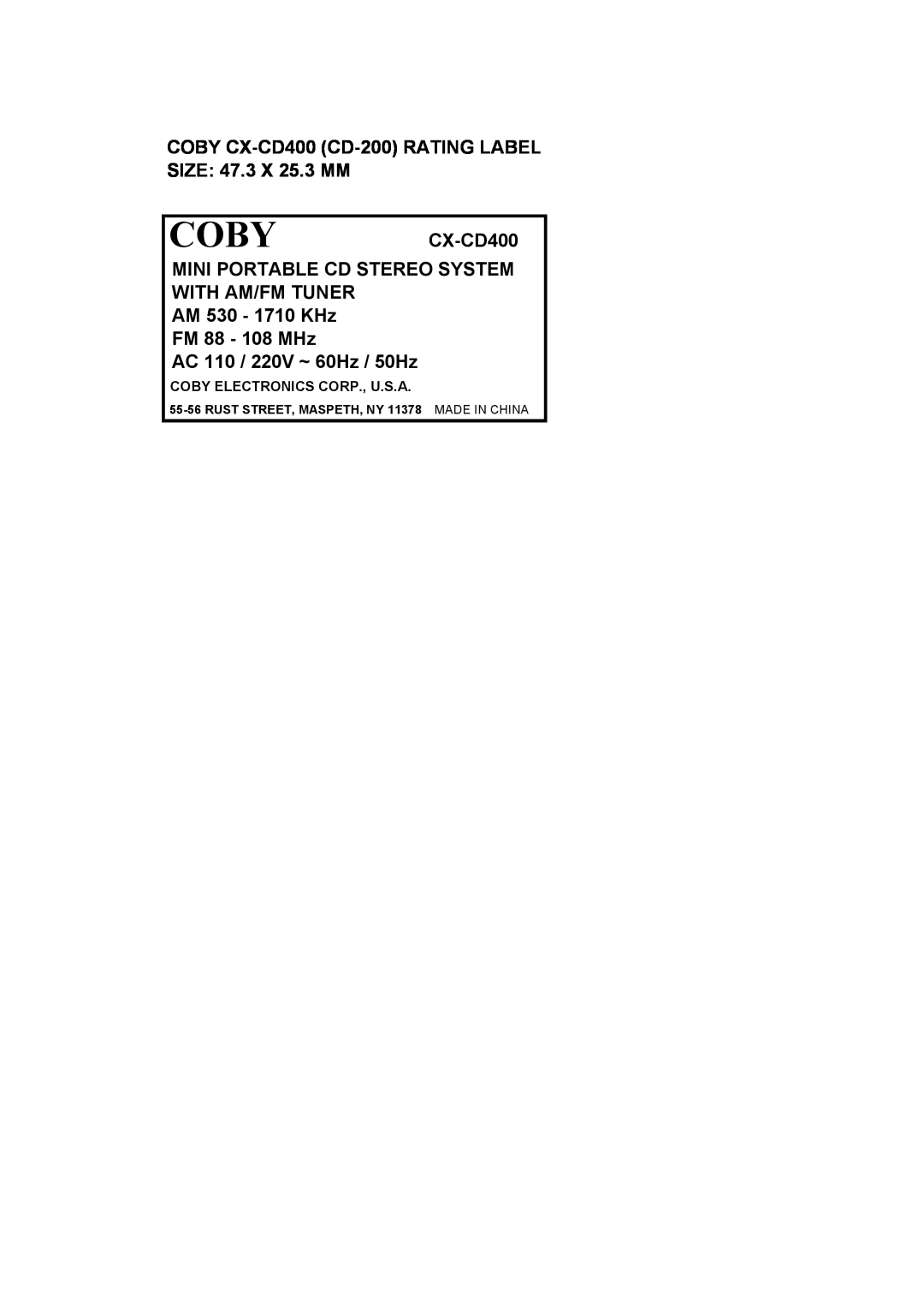 COBY electronic CX-CD400 Coby, Mini Portable Cd Stereo System With Am/Fm Tuner, AM 530 - 1710 KHz FM 88 - 108 MHz 