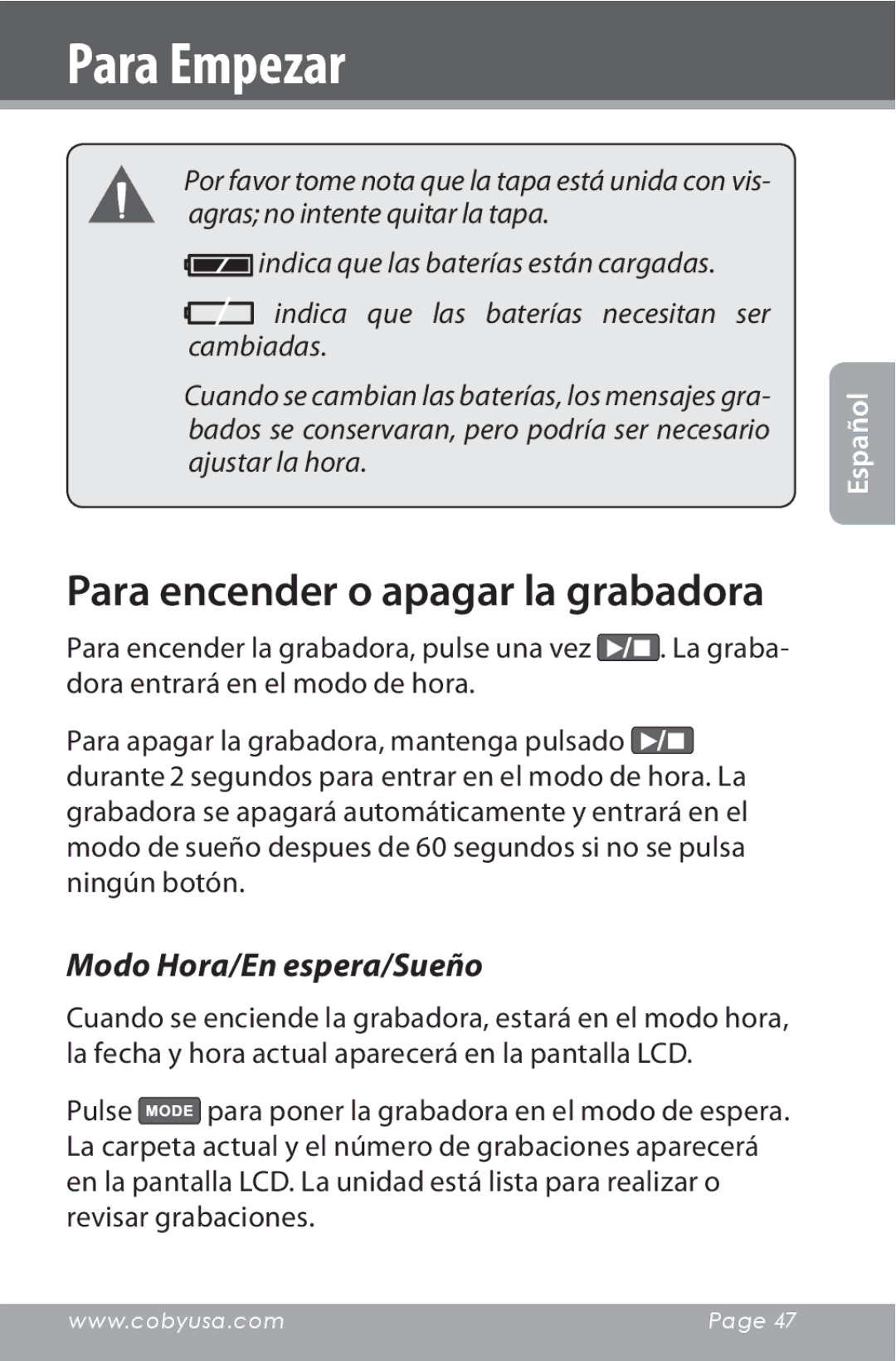 COBY electronic CXR190-1G instruction manual Para encender o apagar la grabadora, Modo Hora/En espera/Sueño 