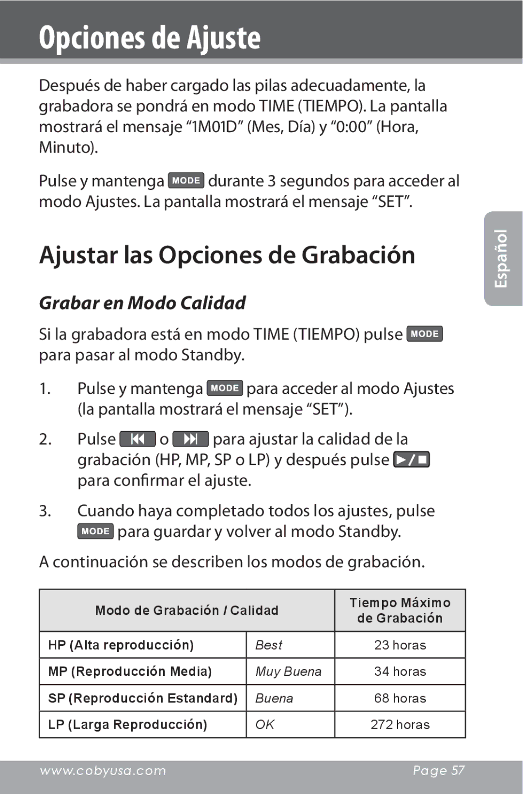 COBY electronic CXR190-1G instruction manual Opciones de Ajuste, Ajustar las Opciones de Grabación, Grabar en Modo Calidad 