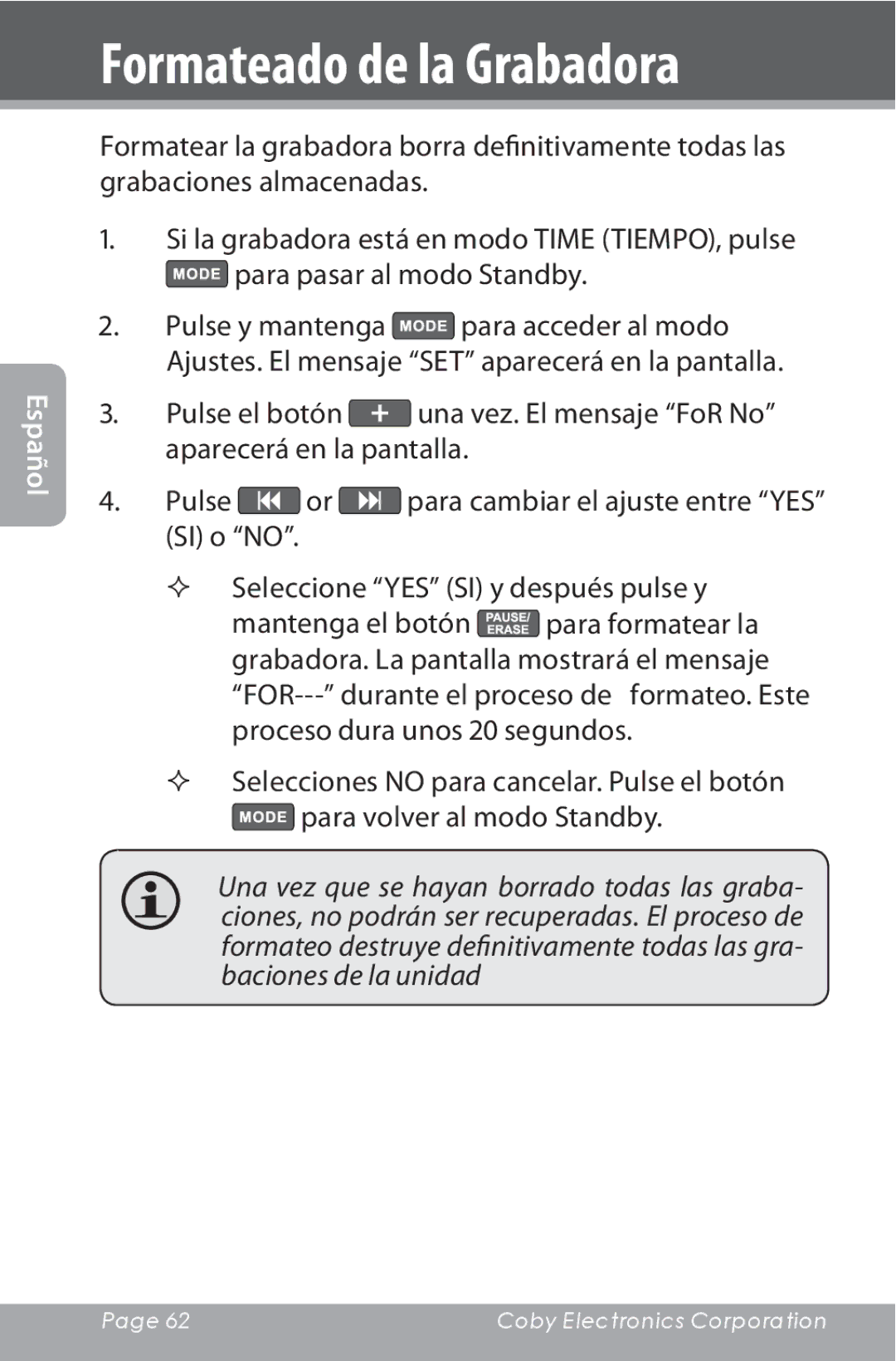 COBY electronic CXR190-1G instruction manual Formateado de la Grabadora 