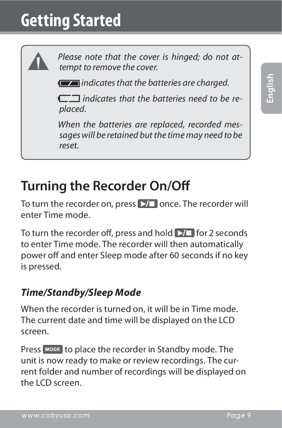 COBY electronic CXR190-1G instruction manual Turning the Recorder On/Off, Time/Standby/Sleep Mode 