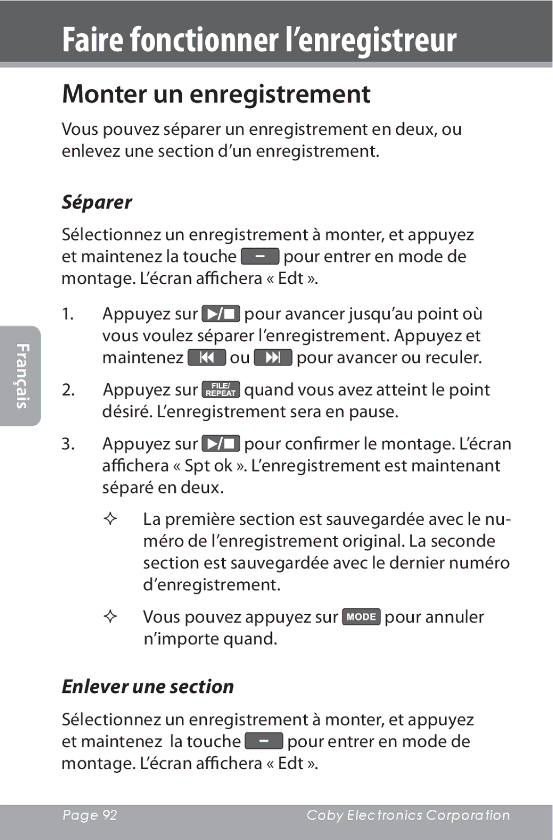 COBY electronic CXR190-1G instruction manual Monter un enregistrement, Séparer, Enlever une section 