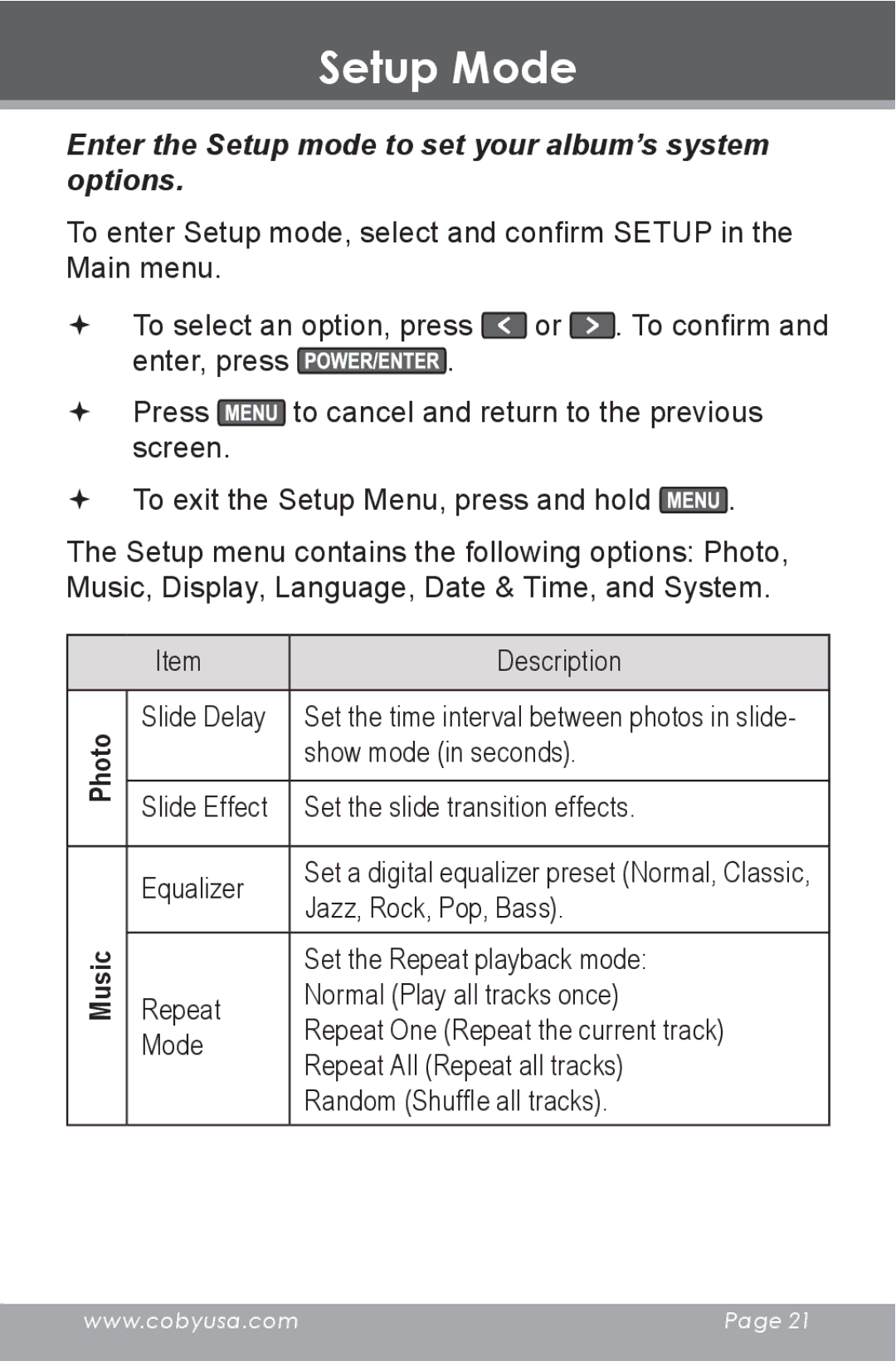 COBY electronic DP-240 instruction manual Setup Mode, Enter the Setup mode to set your album’s system options 