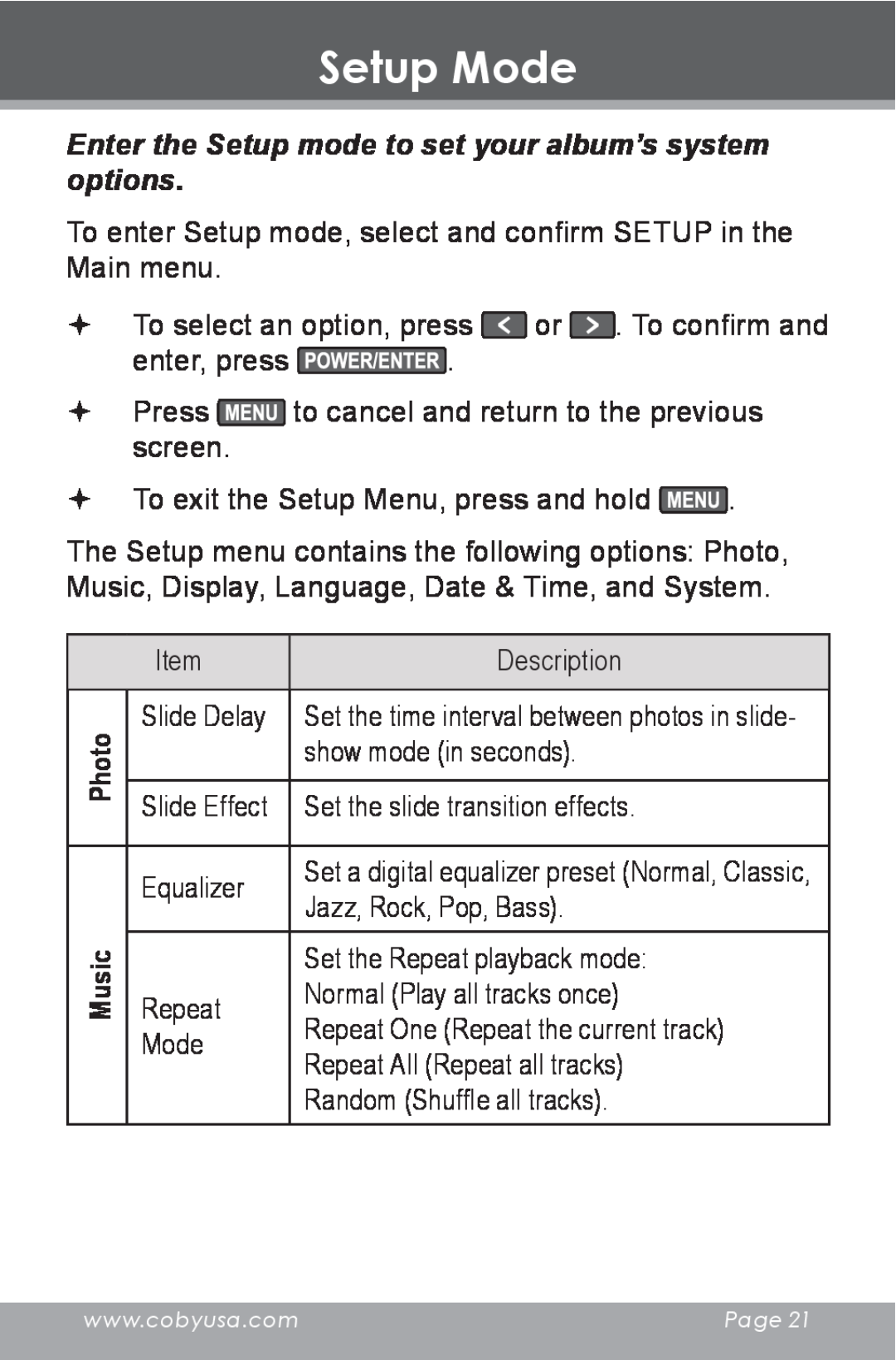 COBY electronic DP-240 instruction manual Setup Mode, Enter the Setup mode to set your album’s system options, MusicPhoto 
