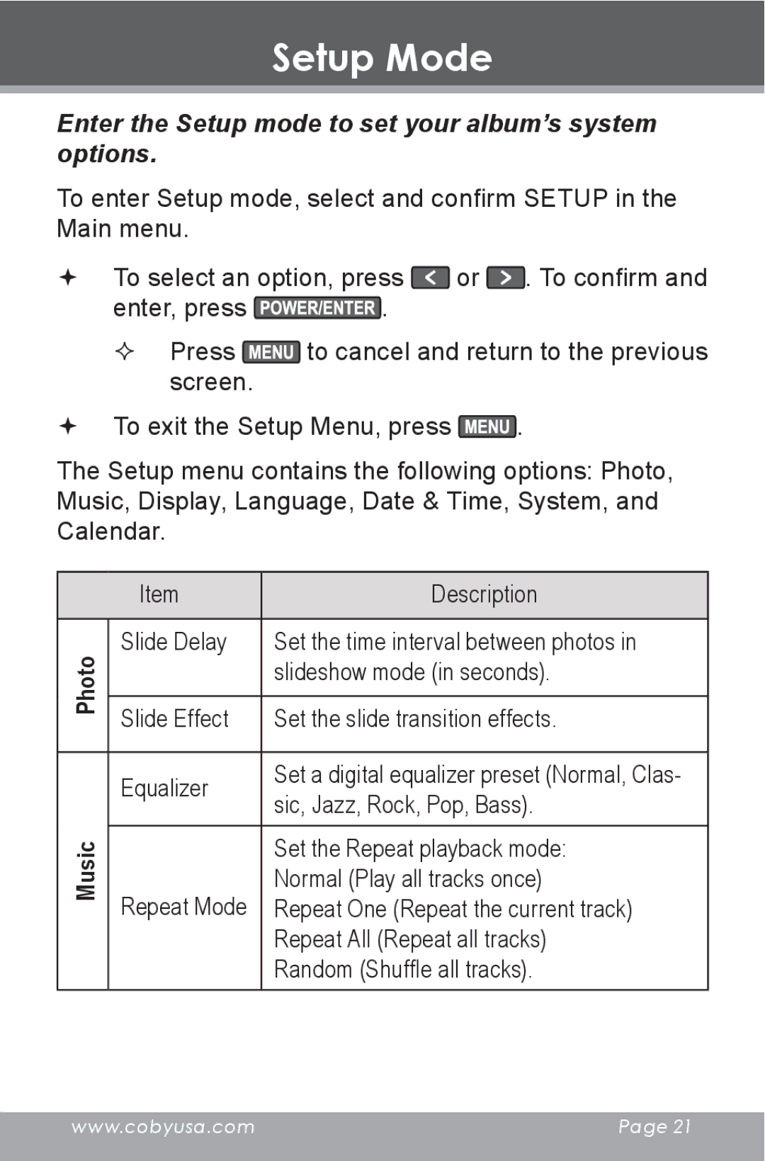 COBY electronic DP-350 instruction manual Setup Mode, Enter the Setup mode to set your album’s system options 