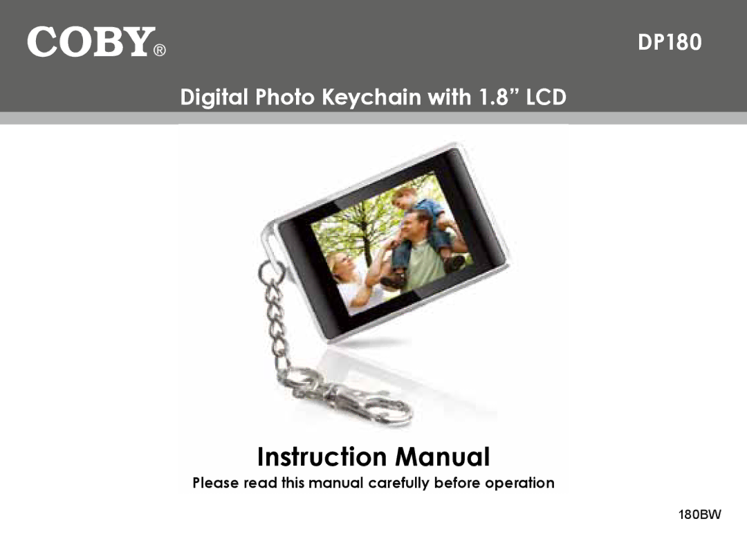 COBY electronic 180BW instruction manual DP180 Digital Photo Keychain with 1.8 LCD 