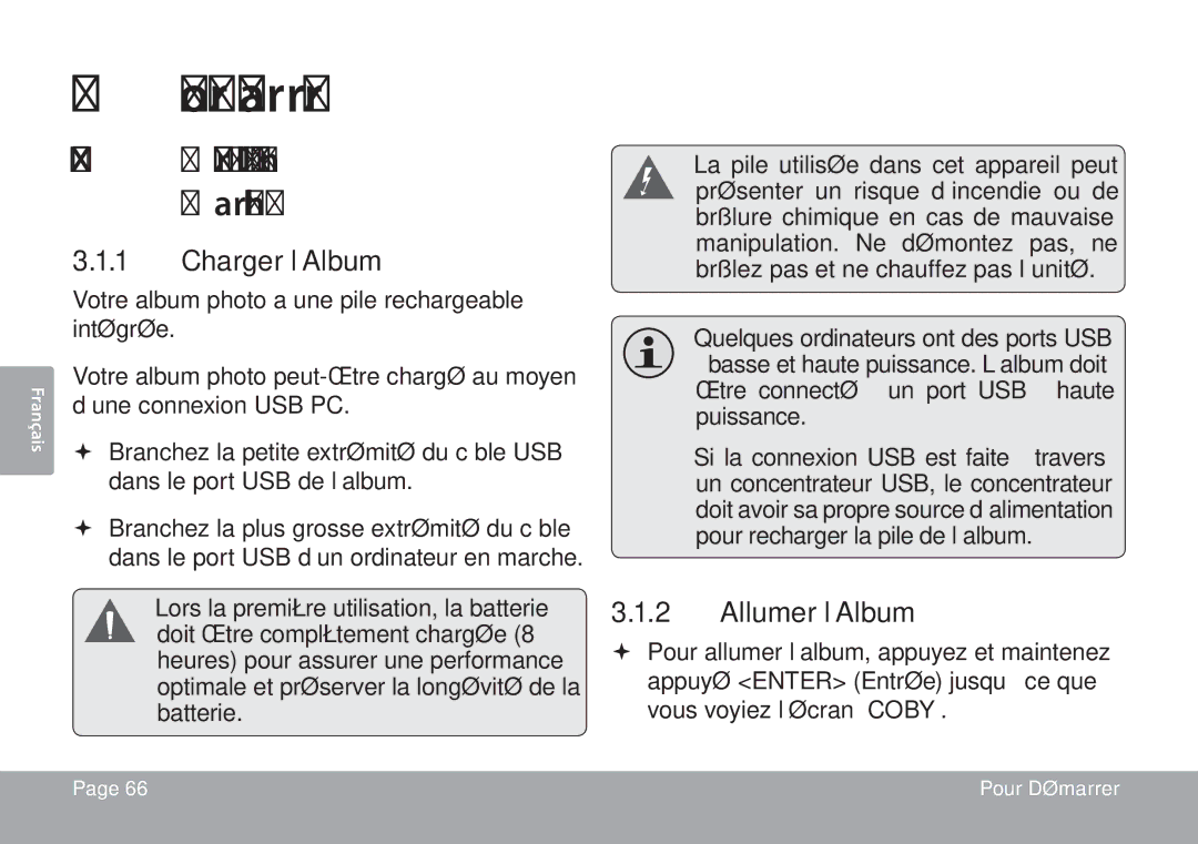 COBY electronic DP245 instruction manual Pour Démarrer, Mettre l’Album en Marche, Charger l’Album, Allumer l’Album 