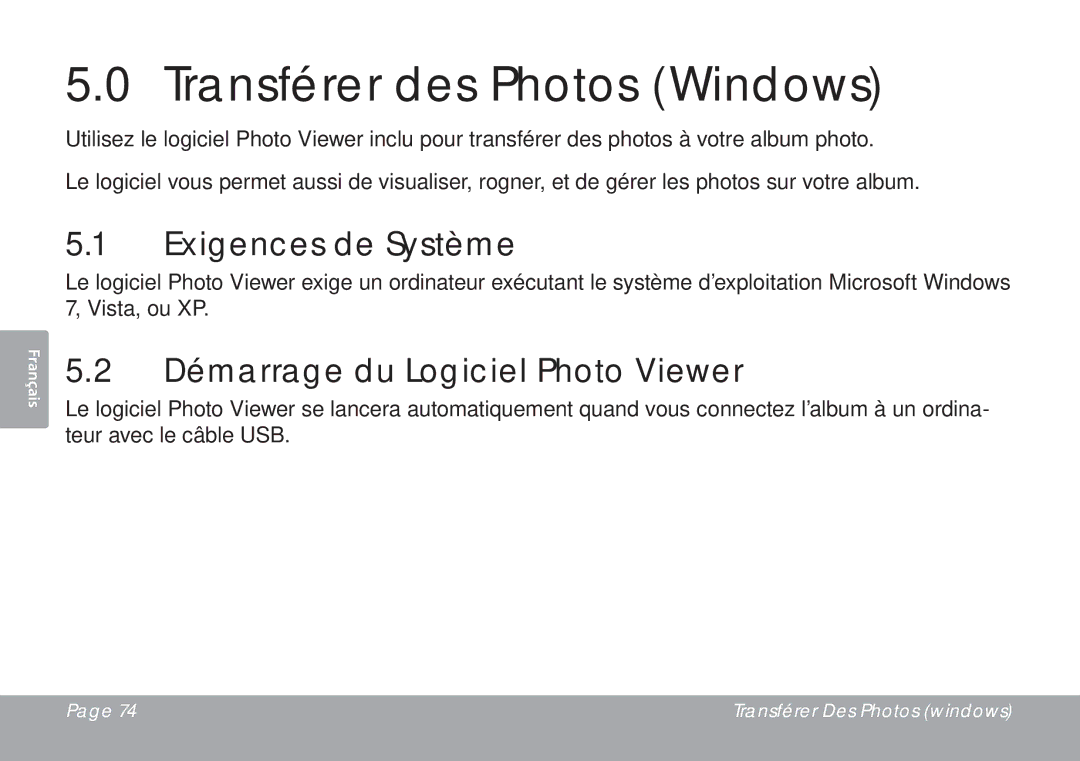 COBY electronic DP245 Transférer des Photos Windows, Exigences de Système, Démarrage du Logiciel Photo Viewer 