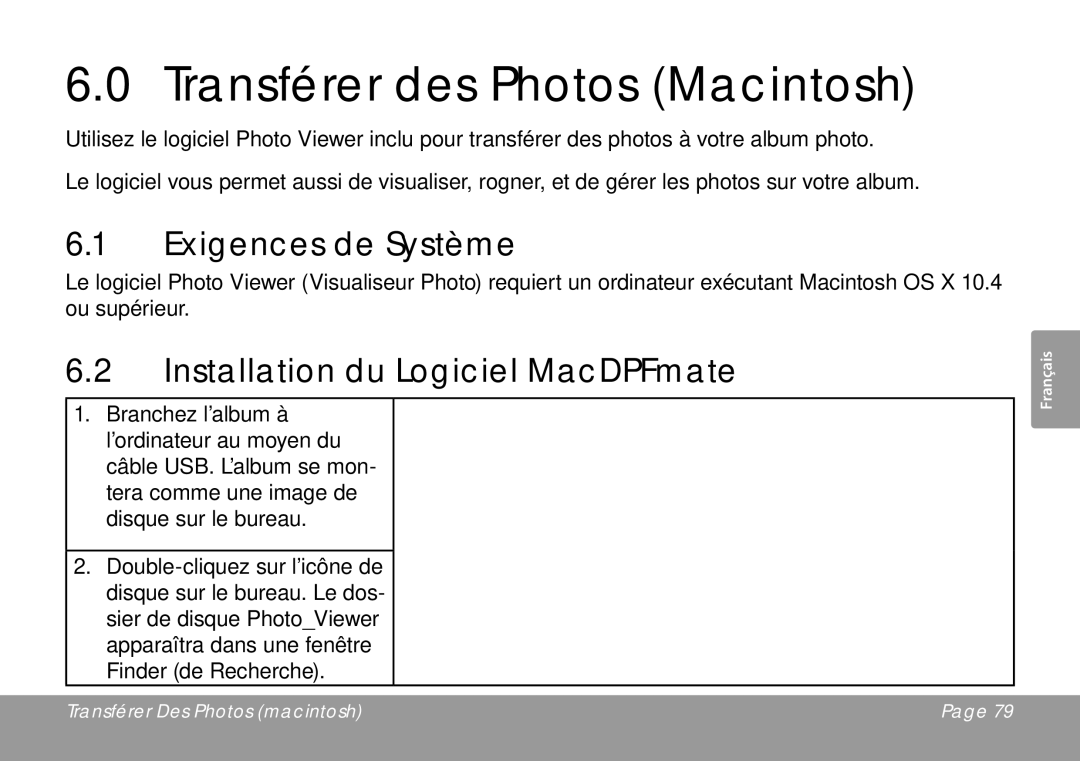 COBY electronic DP245 instruction manual Transférer des Photos Macintosh, Installation du Logiciel MacDPFmate 