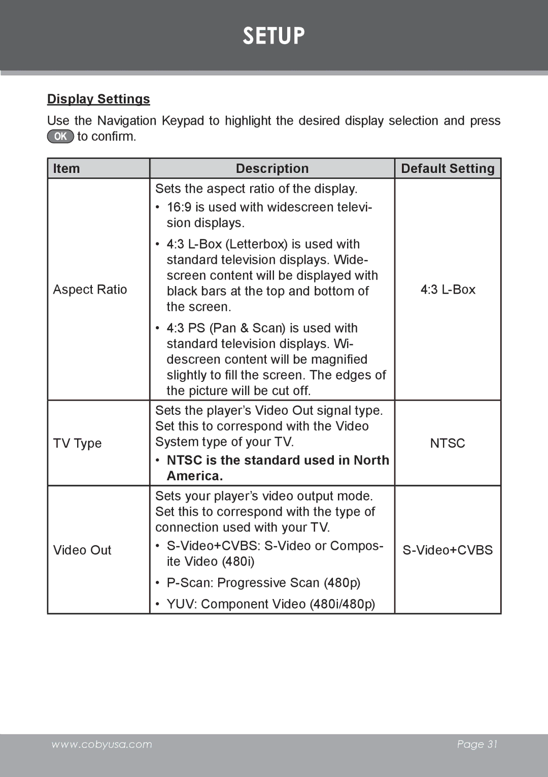 COBY electronic DVD-53 instruction manual Display Settings, Ntsc is the standard used in North America 