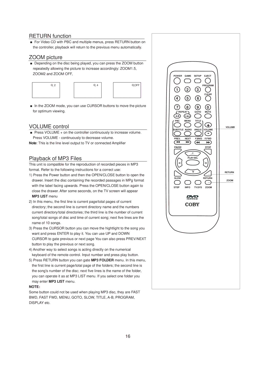 COBY electronic DVD606 manual Return function, Zoom picture, Volume control, Playback of MP3 Files 