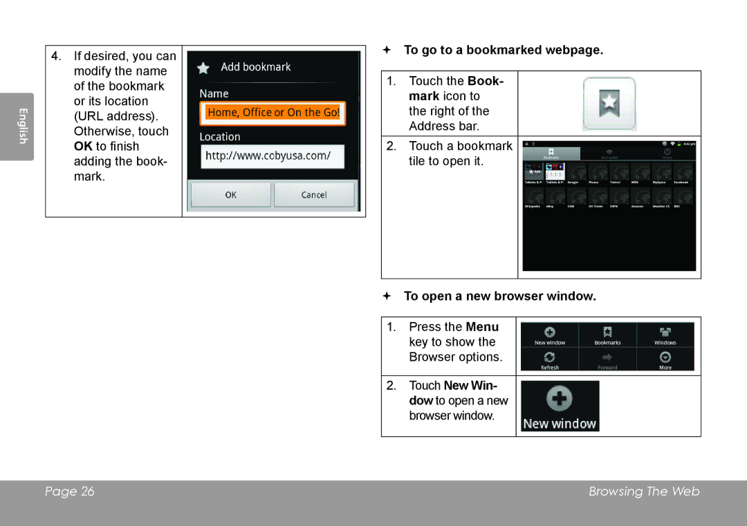 COBY electronic MID1126 quick start  To go to a bookmarked webpage,  To open a new browser window 