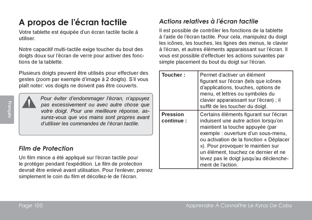 COBY electronic MID8127, MID7127 Propos de l’écran tactile, Film de Protection, Actions relatives à l’écran tactile 