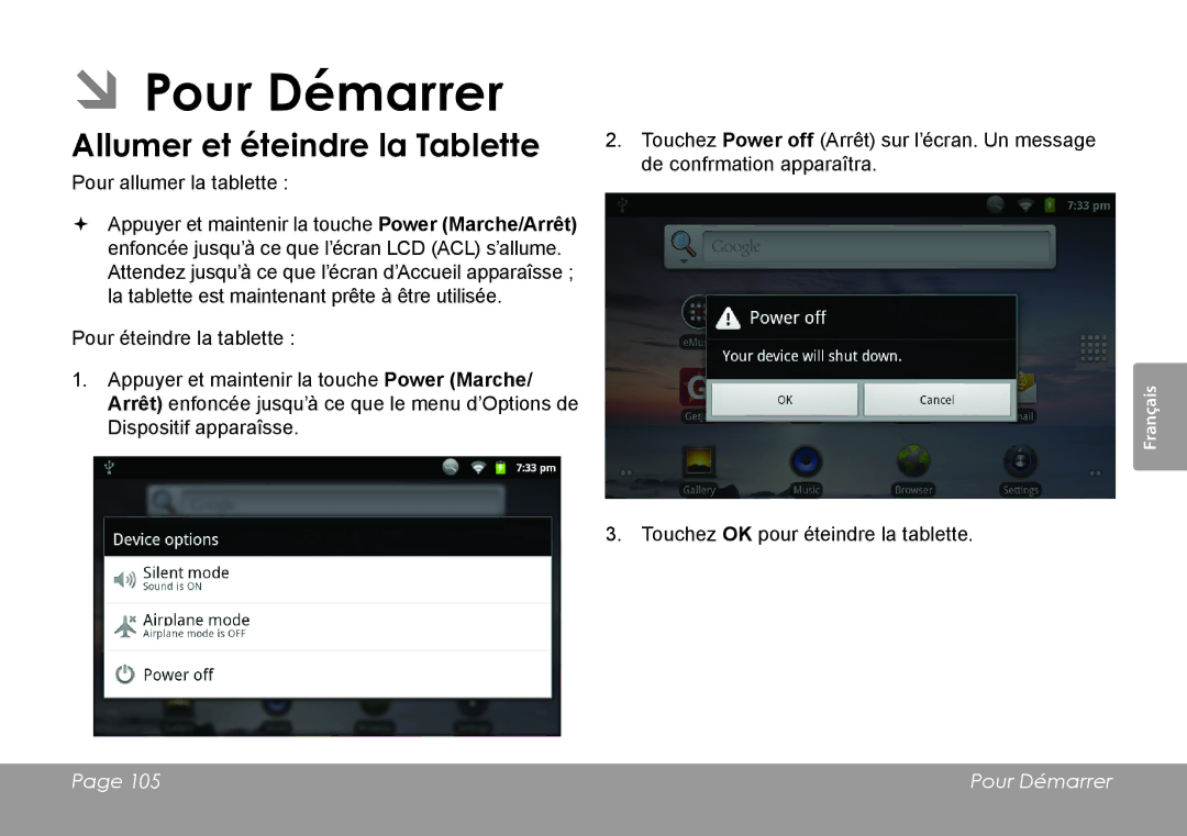 COBY electronic MID7127, MID8127 quick start ÂÂPour Démarrer, Allumer et éteindre la Tablette 