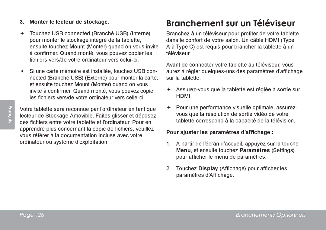 COBY electronic MID8127, MID7127 quick start Branchement sur un Téléviseur, Monter le lecteur de stockage 