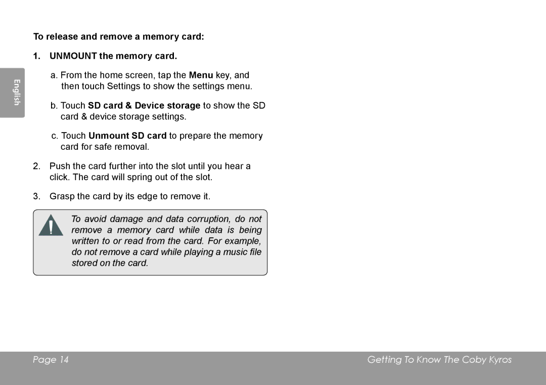 COBY electronic MID8127, MID7127 quick start To release and remove a memory card Unmount the memory card 