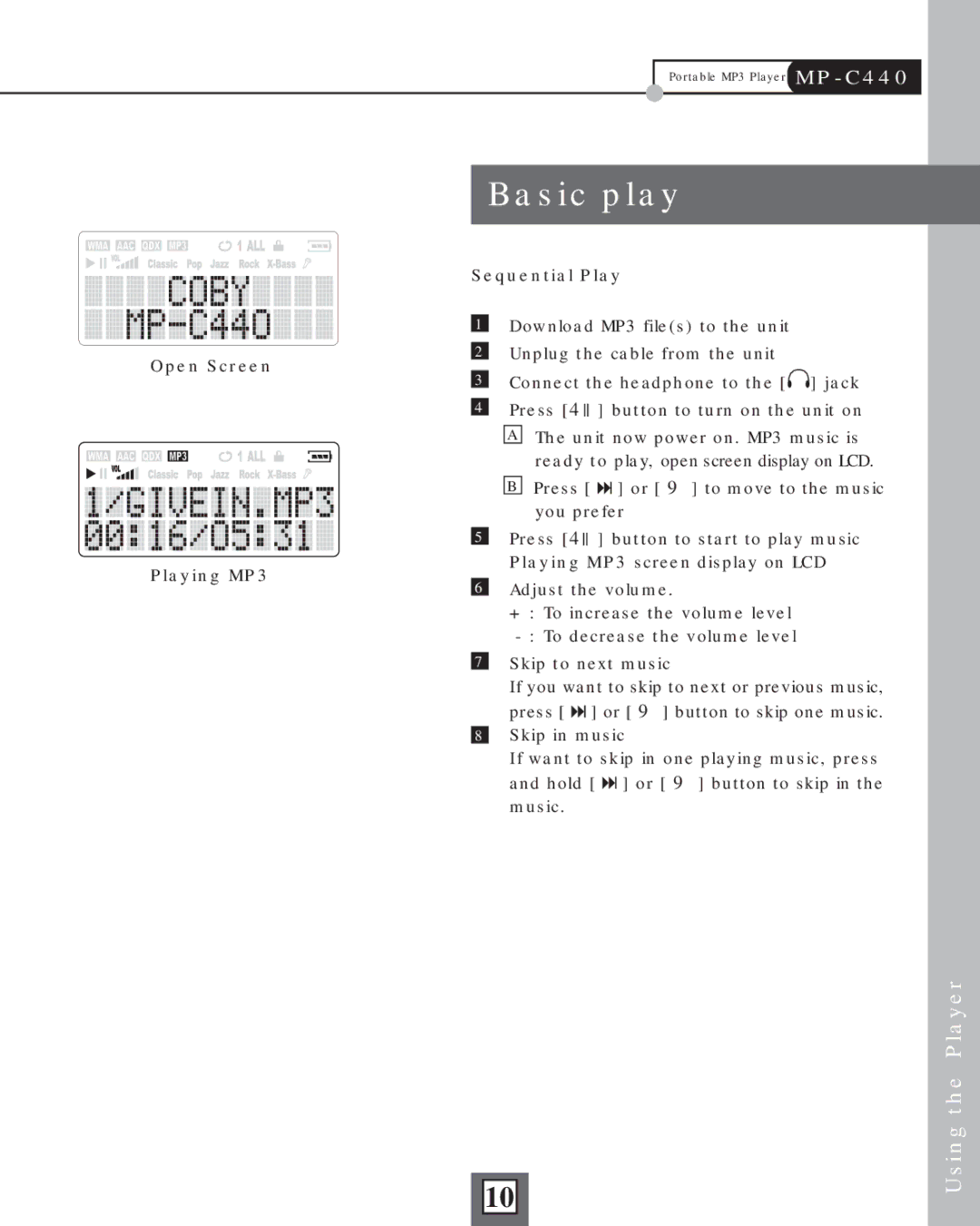 COBY electronic MP-C440 manual Basic play, Using the Player, Sequential Play, Open Screen, Playing MP3 