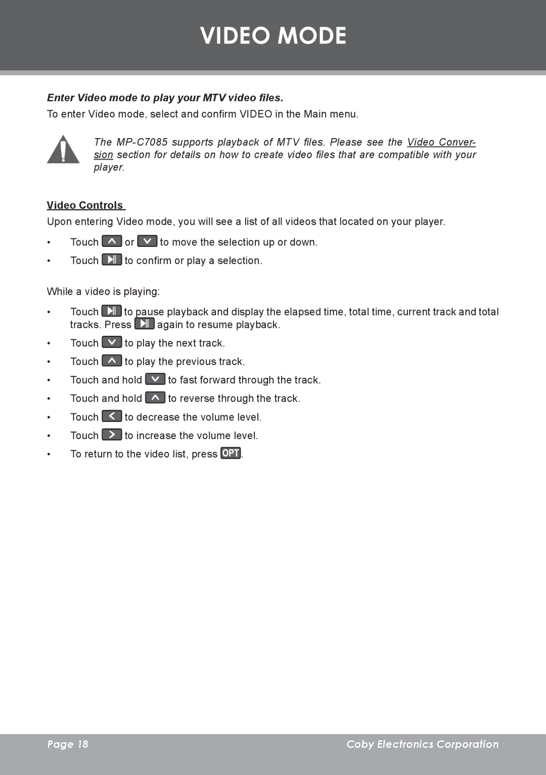 COBY electronic MP-C7085 instruction manual Video Mode, Enter Video mode to play your MTV video files, Video Controls 