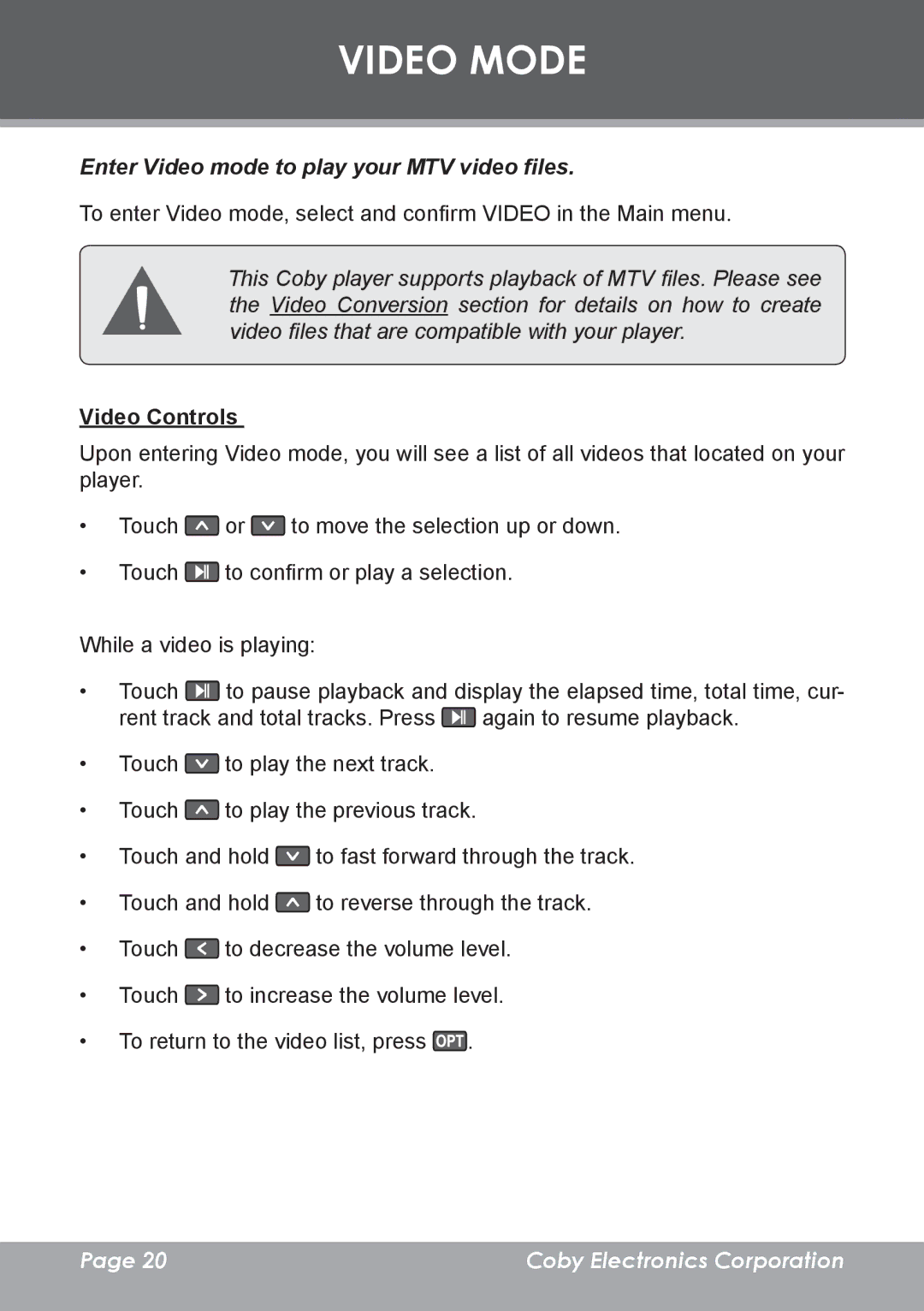 COBY electronic MP-C7095 instruction manual Video Mode, Enter Video mode to play your MTV video files, Video Controls 