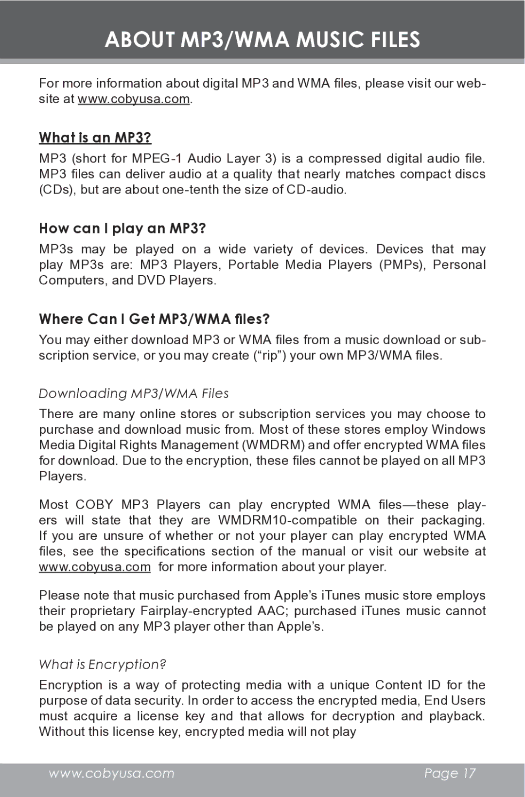 COBY electronic MP-C832 About MP3/WMA Music Files, What is an MP3?, How can I play an MP3?, Where Can I Get MP3/WMA files? 