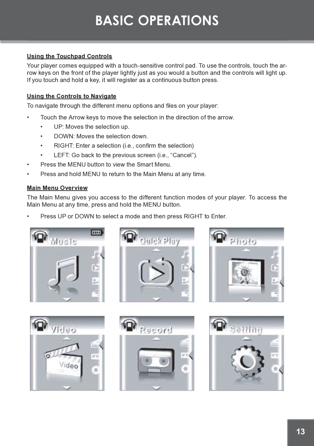 COBY electronic MP-C945 Basic Operations, Using the Touchpad Controls, Using the Controls to Navigate, Main Menu Overview 