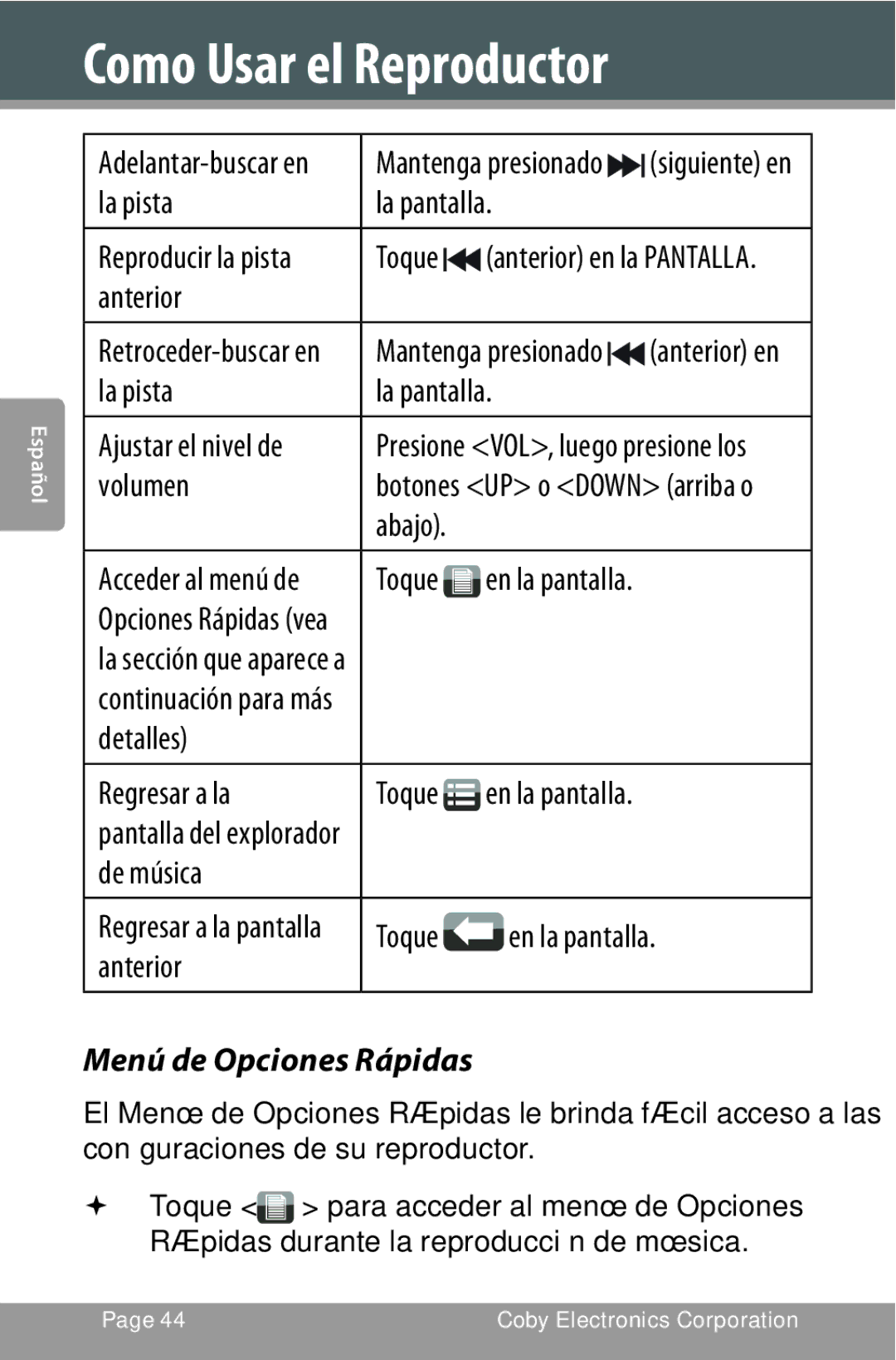 COBY electronic MP822-8G, MP822-16G, MP822-4G setup guide Menú de Opciones Rápidas 