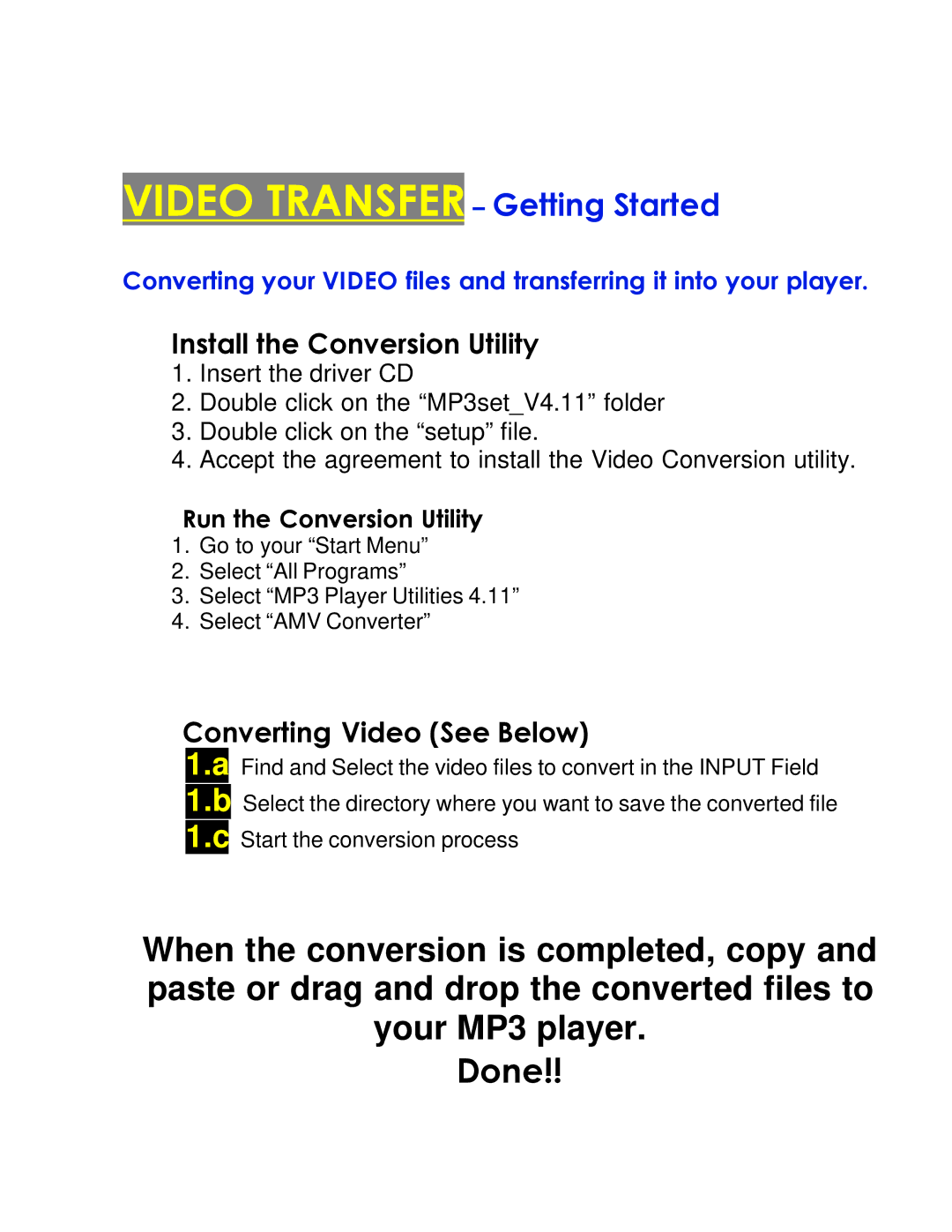 COBY electronic MPC7052 setup guide Video Transfer Getting Started, Install the Conversion Utility 