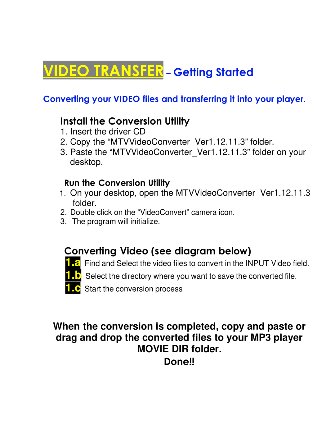 COBY electronic MPC7055 setup guide Video Transfer Getting Started, Install the Conversion Utility 