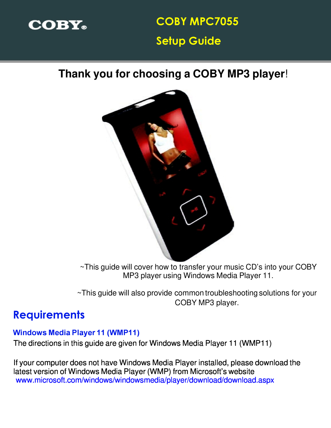 COBY electronic setup guide Requirements, COBY MPC7055 Setup Guide, Thank you for choosing a COBY MP3 player 
