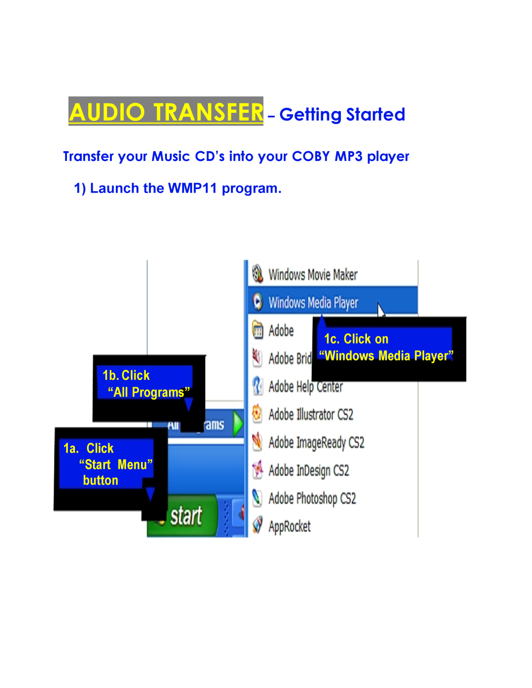COBY electronic MPC7055 setup guide AUDIO TRANSFER- Getting Started, Launch the WMP11 program 