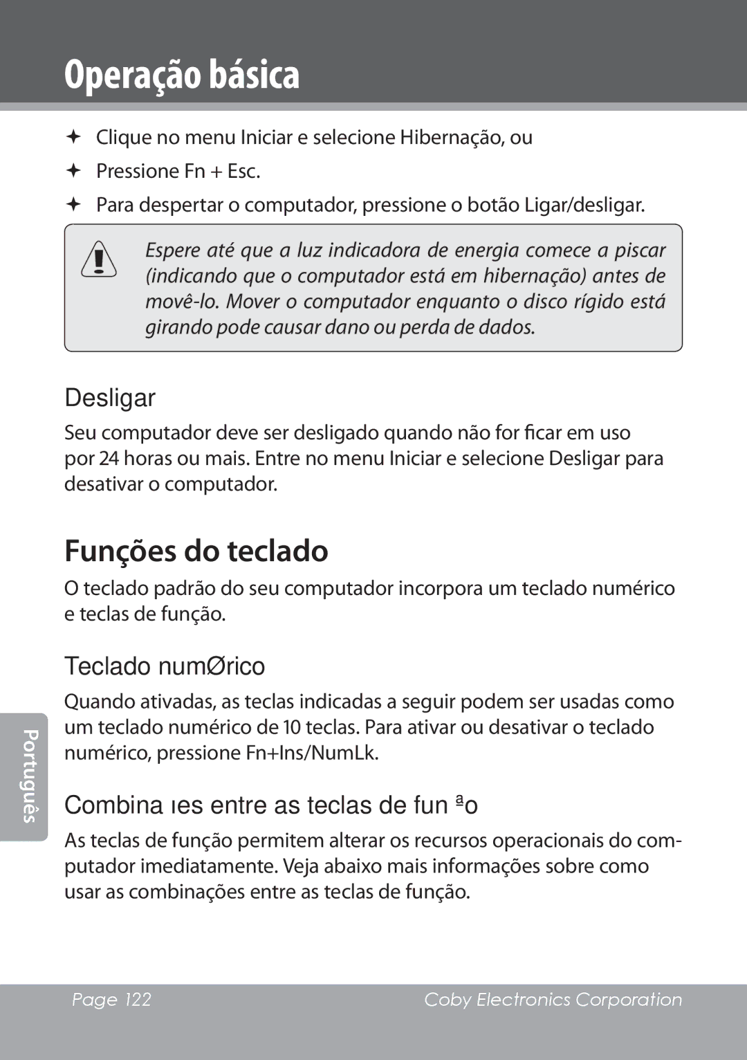 COBY electronic NBPC1022 instruction manual Funções do teclado, Desligar, Combinações entre as teclas de função 