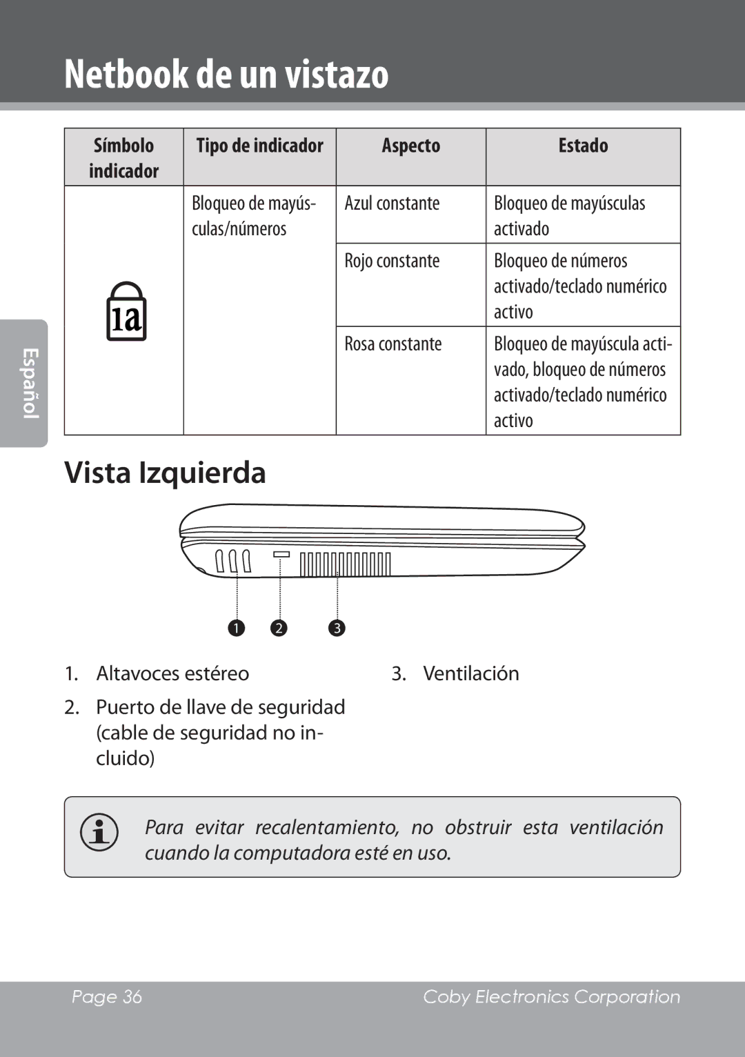 COBY electronic NBPC1022 instruction manual Vista Izquierda, Culas/números Activado, Activo, Bloqueo de mayúsculas 