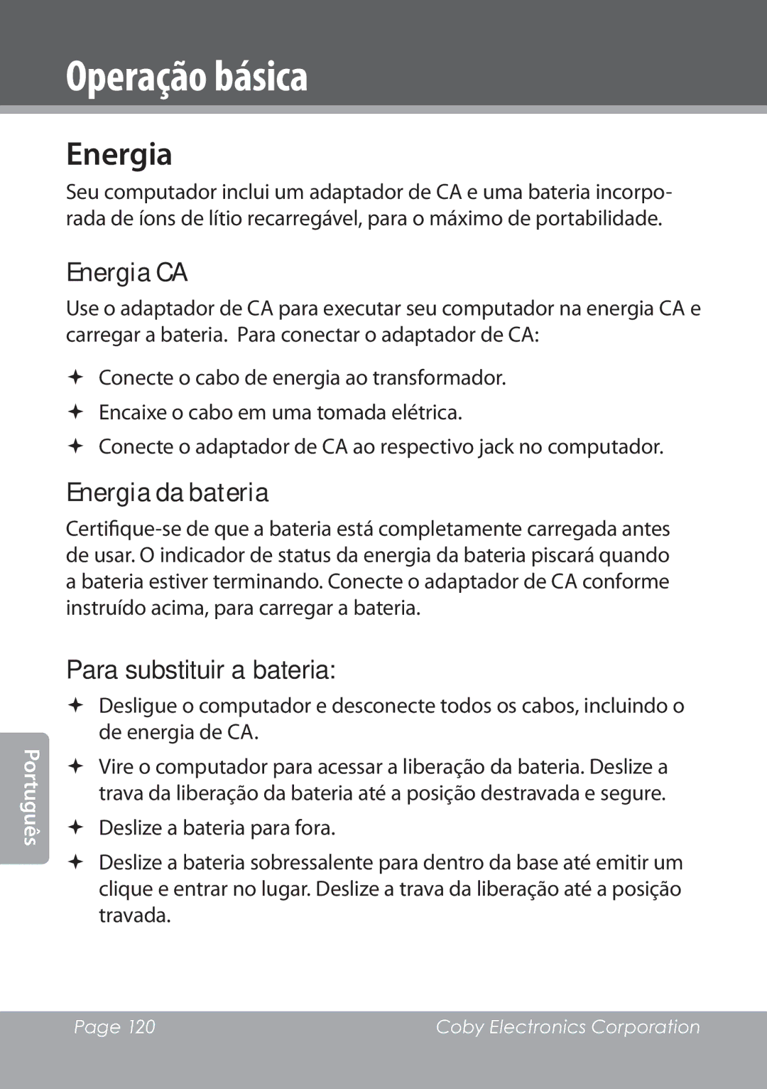 COBY electronic NBPC1028 instruction manual Operação básica, Energia CA, Energia da bateria, Para substituir a bateria 