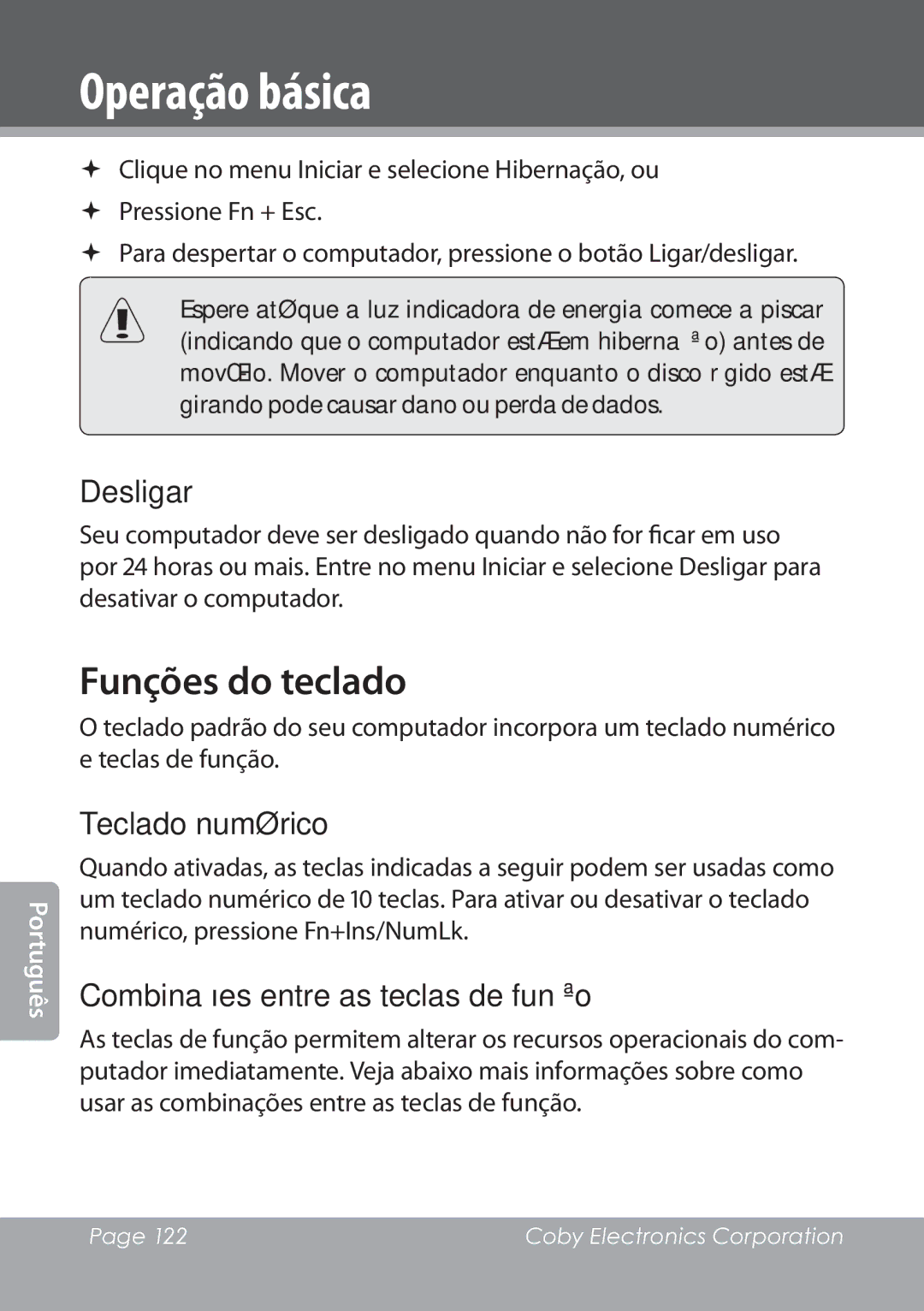 COBY electronic NBPC1028 instruction manual Funções do teclado, Desligar, Combinações entre as teclas de função 