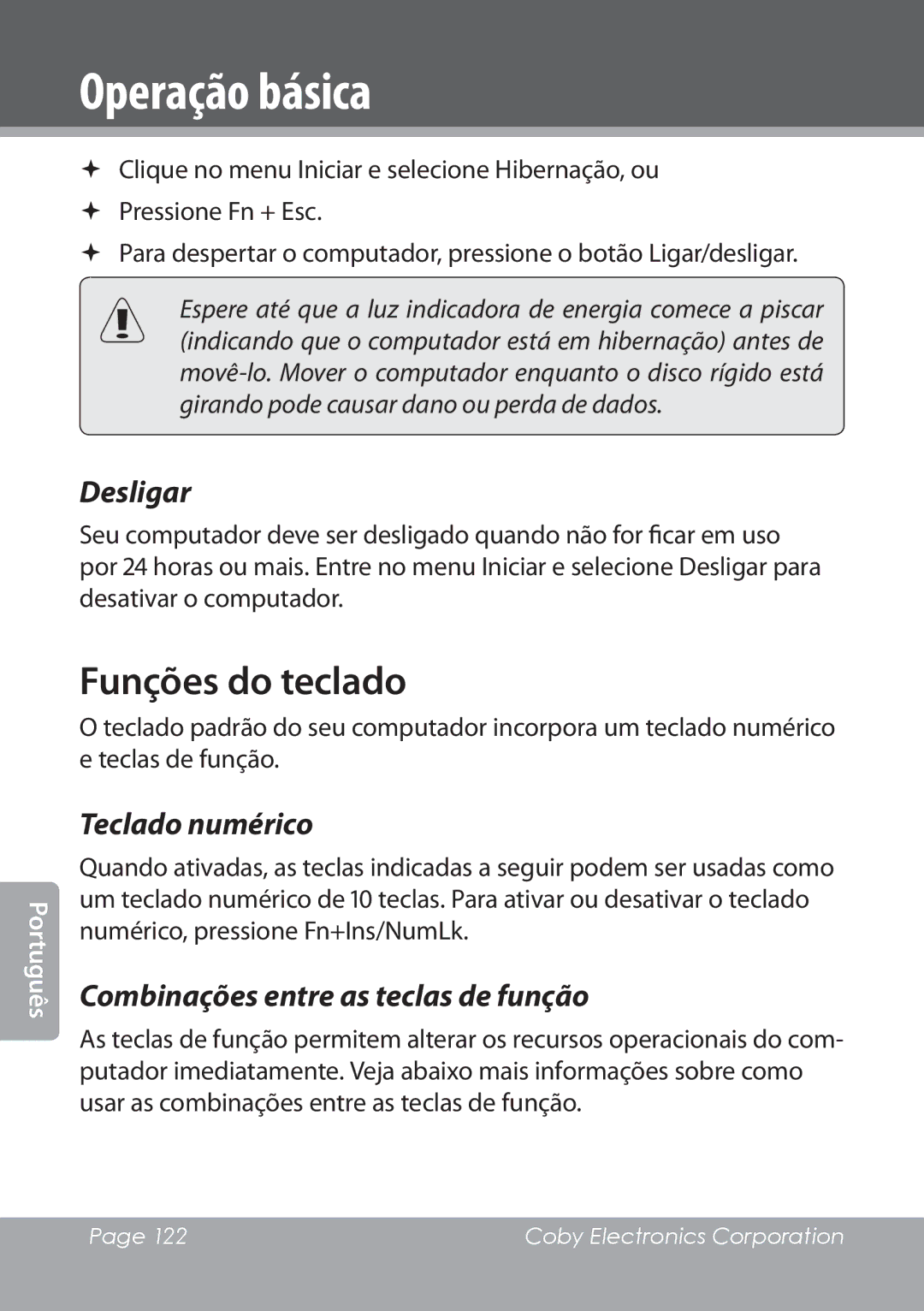 COBY electronic NBPC892 instruction manual Funções do teclado, Desligar, Combinações entre as teclas de função 