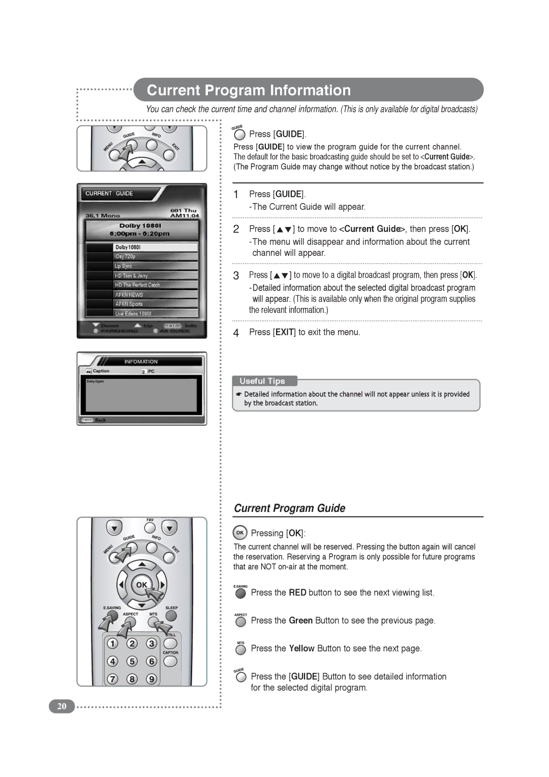 COBY electronic TF-TV3209, TF-TV2609 manual Current Program Information, Current Program Guide, Press Guide, Pressing OK 