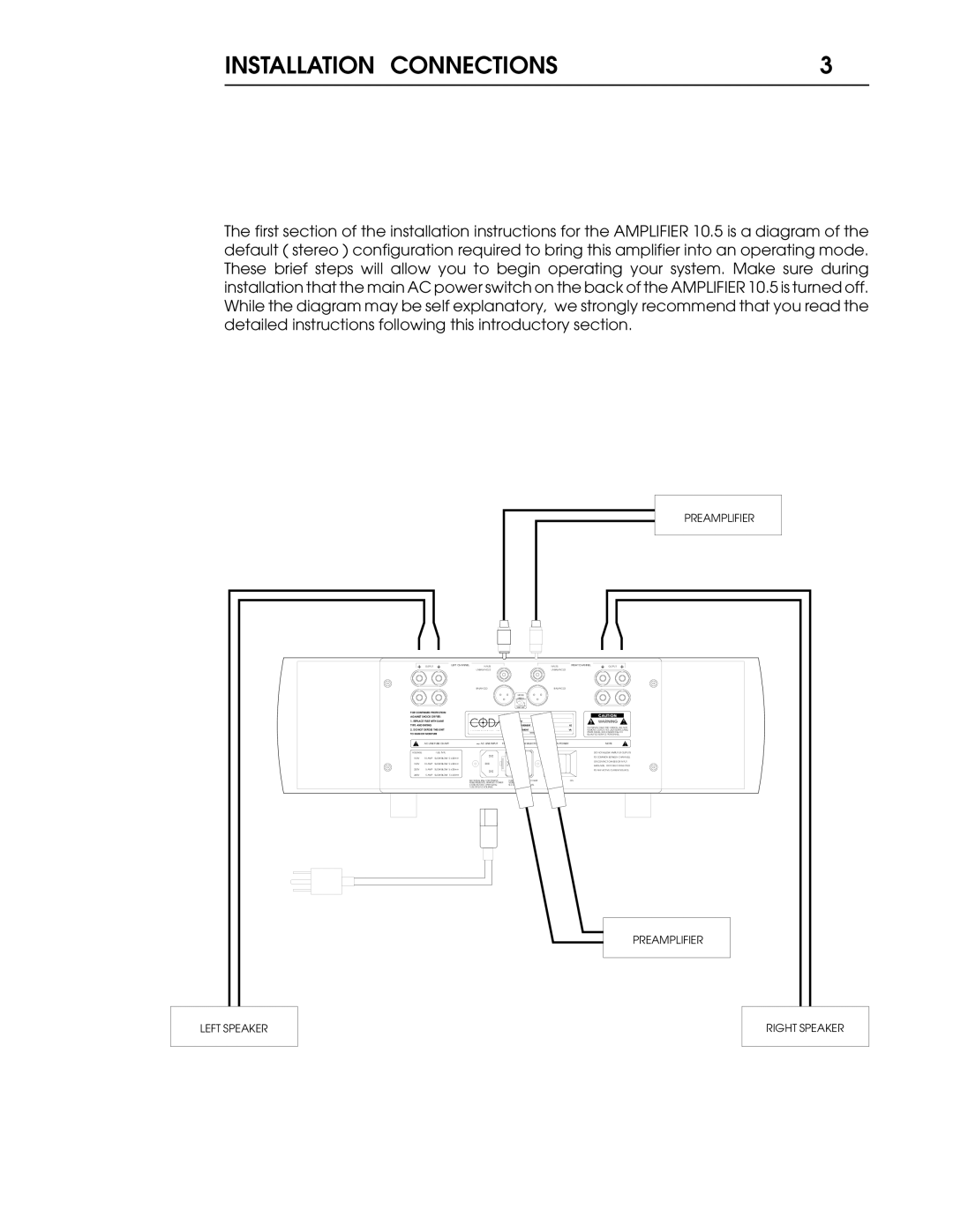 Coda 10.5 operation manual Left Speaker Preamplifier Right Speaker 
