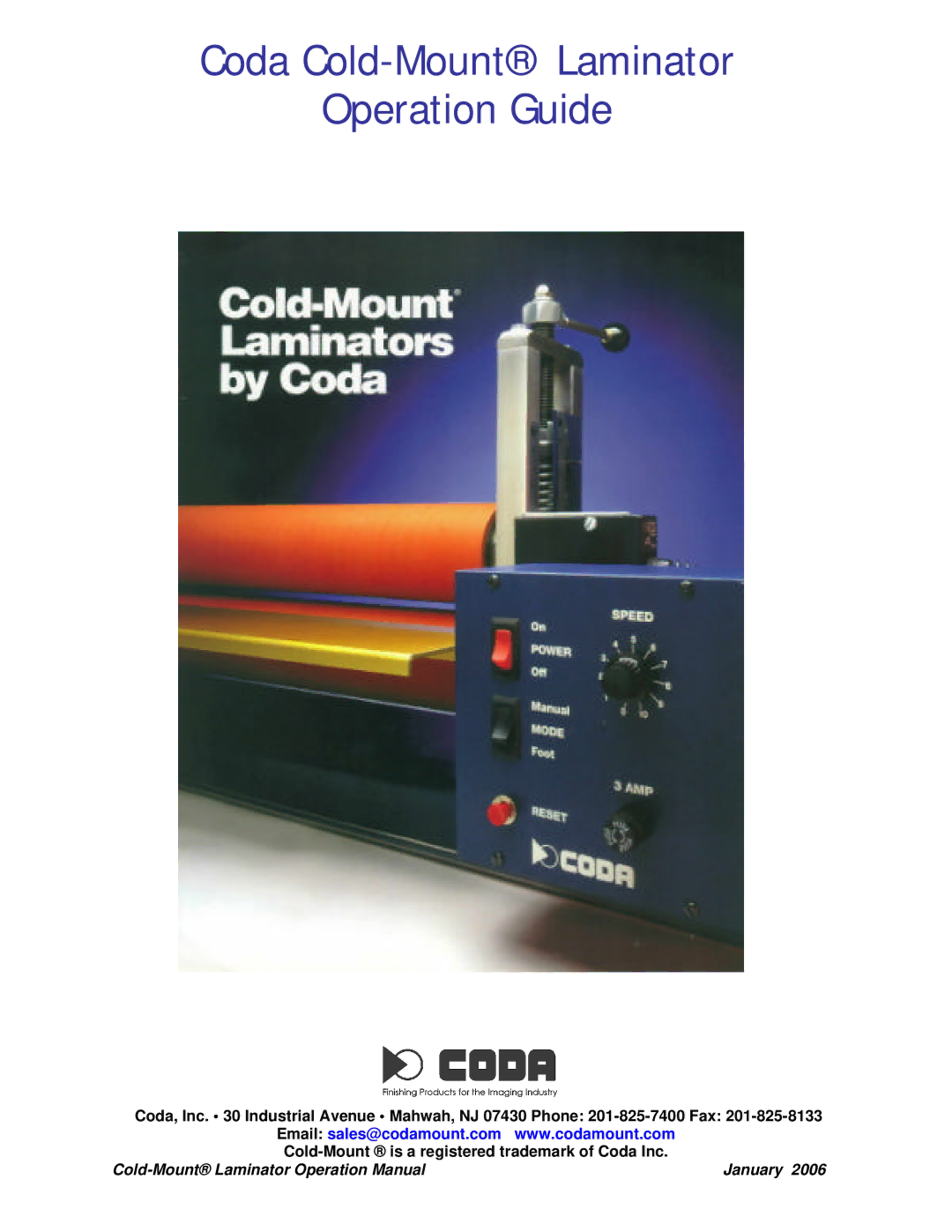 Coda operation manual Coda Cold-Mount Laminator Operation Guide 