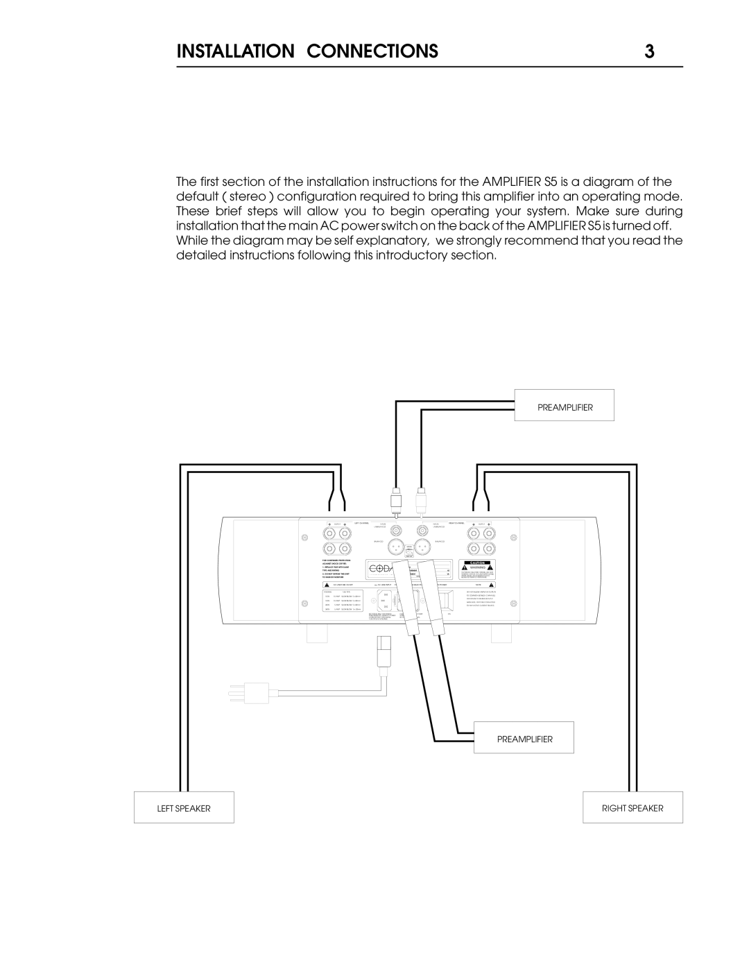 Coda S5 operation manual Left Speaker Preamplifier Right Speaker 